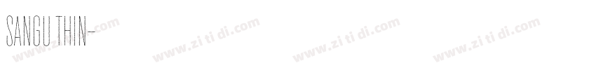 Sangu Thin字体转换